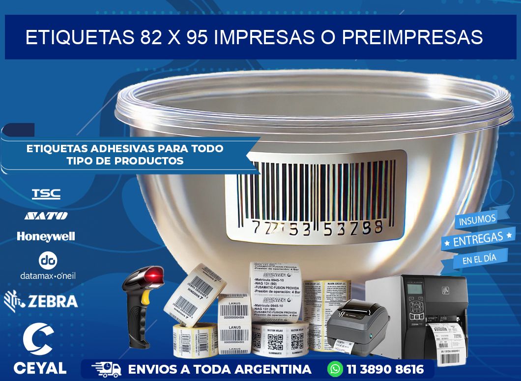 ETIQUETAS 82 x 95 IMPRESAS O PREIMPRESAS