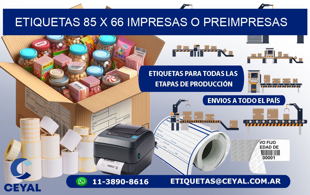 ETIQUETAS 85 x 66 IMPRESAS O PREIMPRESAS
