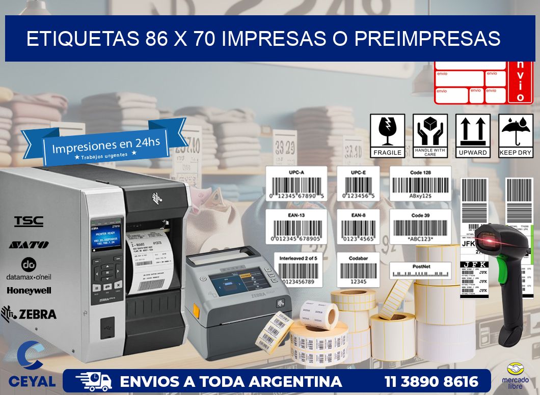ETIQUETAS 86 x 70 IMPRESAS O PREIMPRESAS