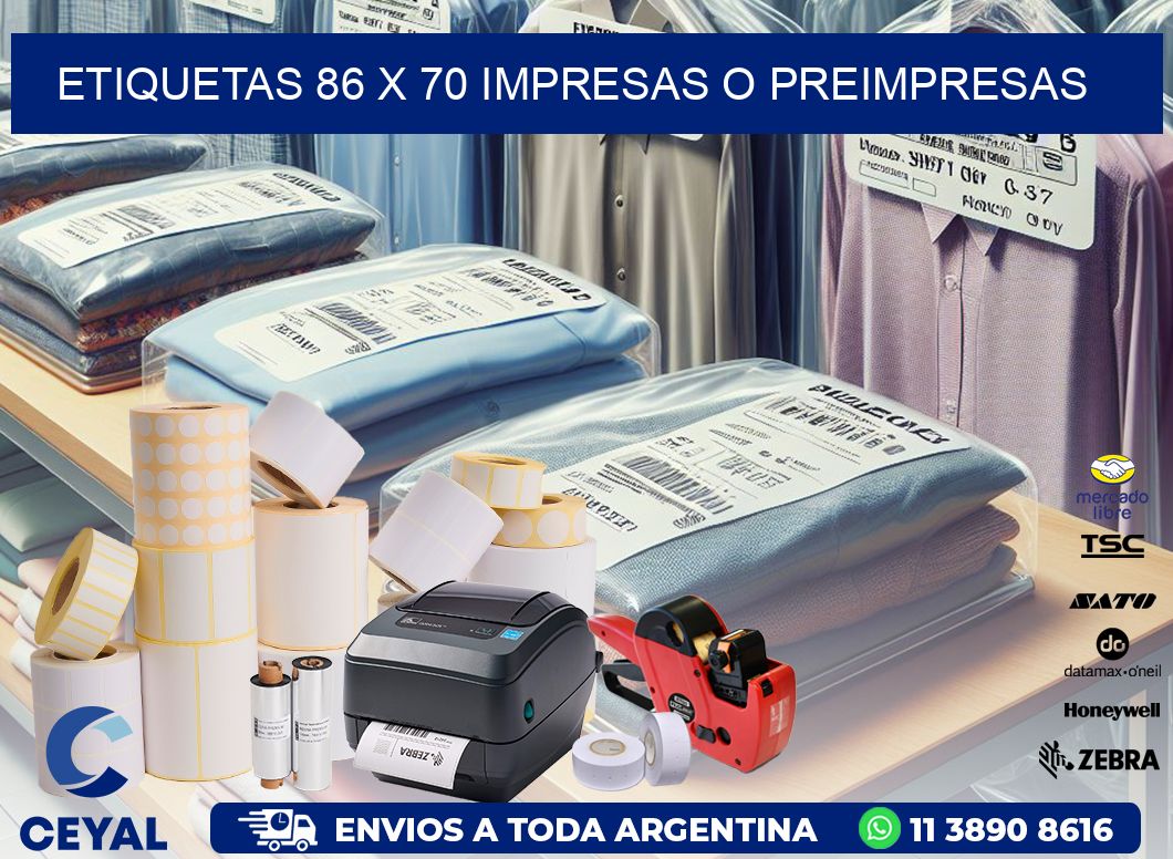 ETIQUETAS 86 x 70 IMPRESAS O PREIMPRESAS