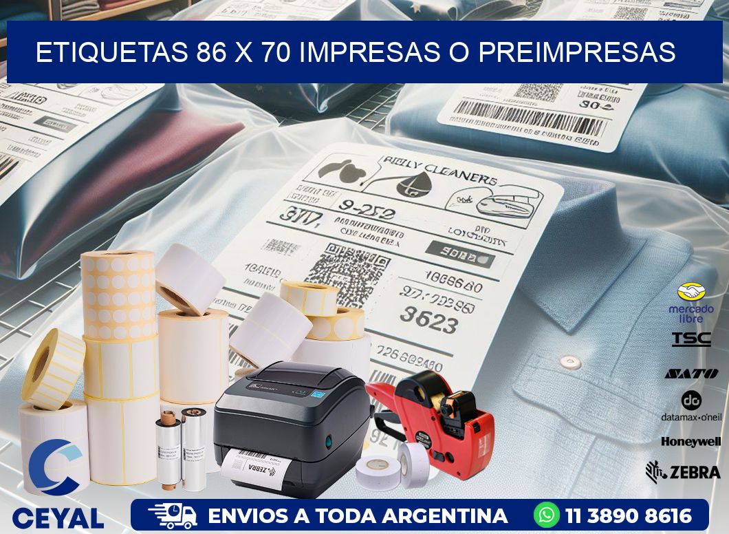 ETIQUETAS 86 x 70 IMPRESAS O PREIMPRESAS