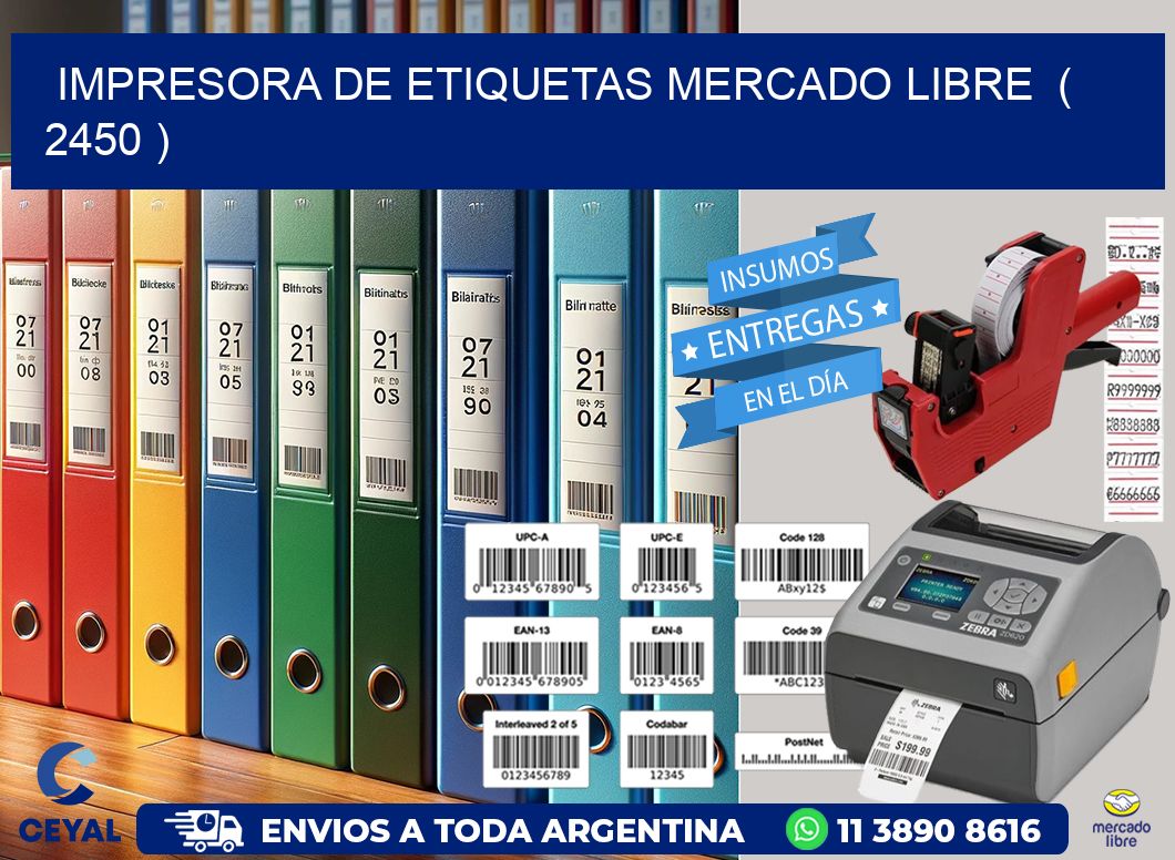 impresora de etiquetas mercado libre  ( 2450 )