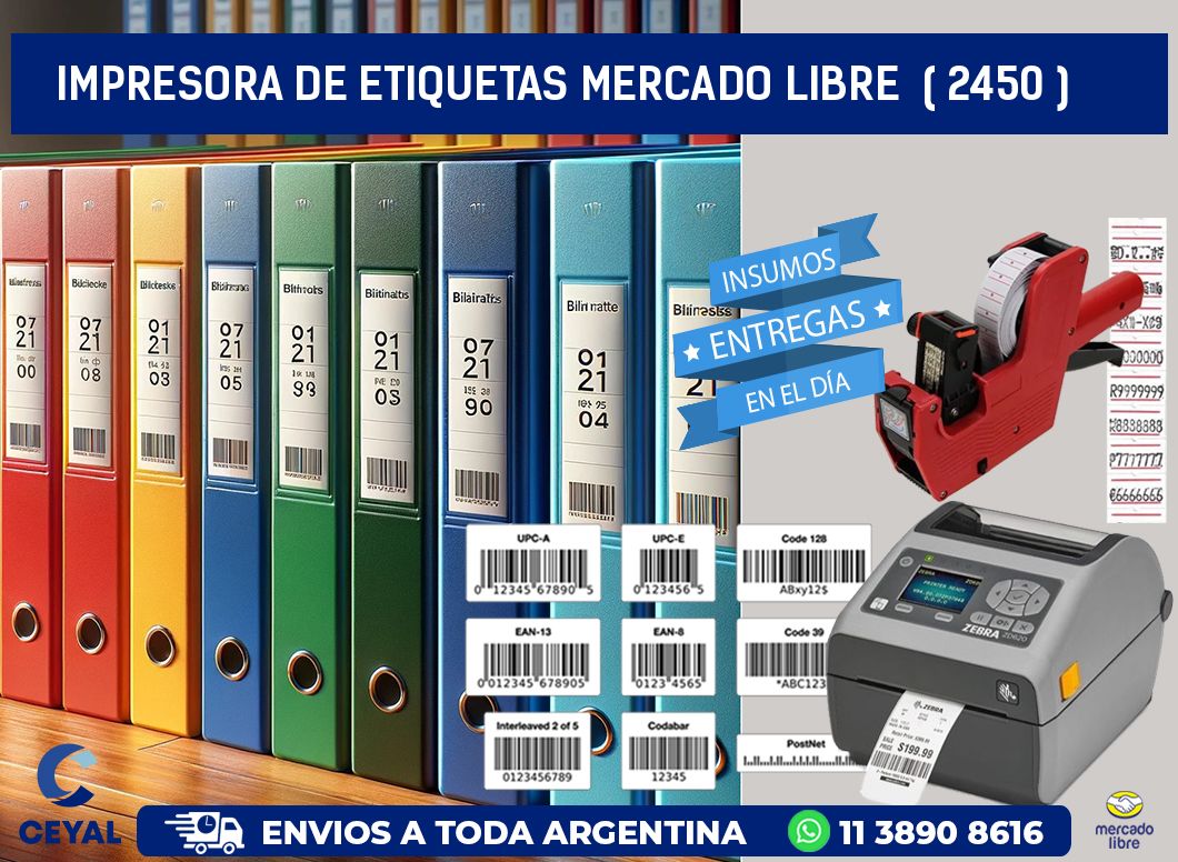 impresora de etiquetas mercado libre  ( 2450 )