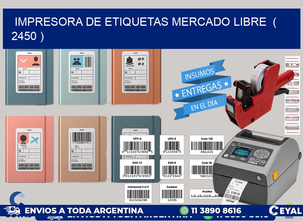 impresora de etiquetas mercado libre  ( 2450 )