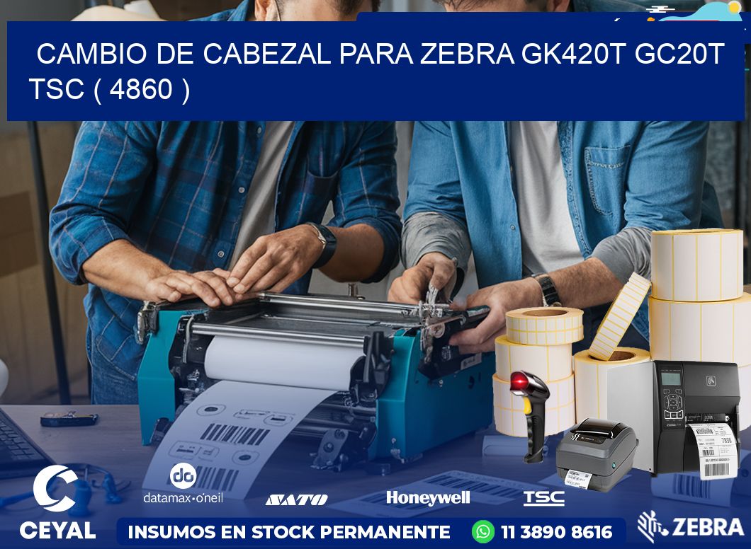 CAMBIO DE CABEZAL PARA ZEBRA GK420T GC20T TSC ( 4860 )
