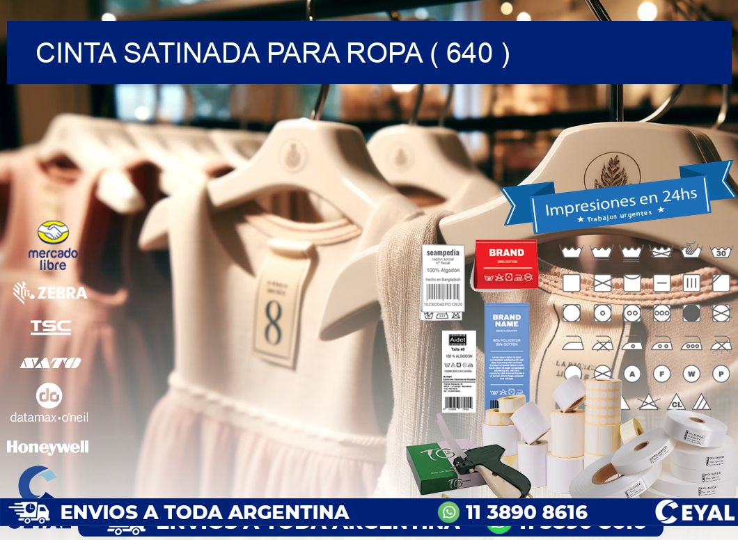 CINTA SATINADA PARA ROPA ( 640 )