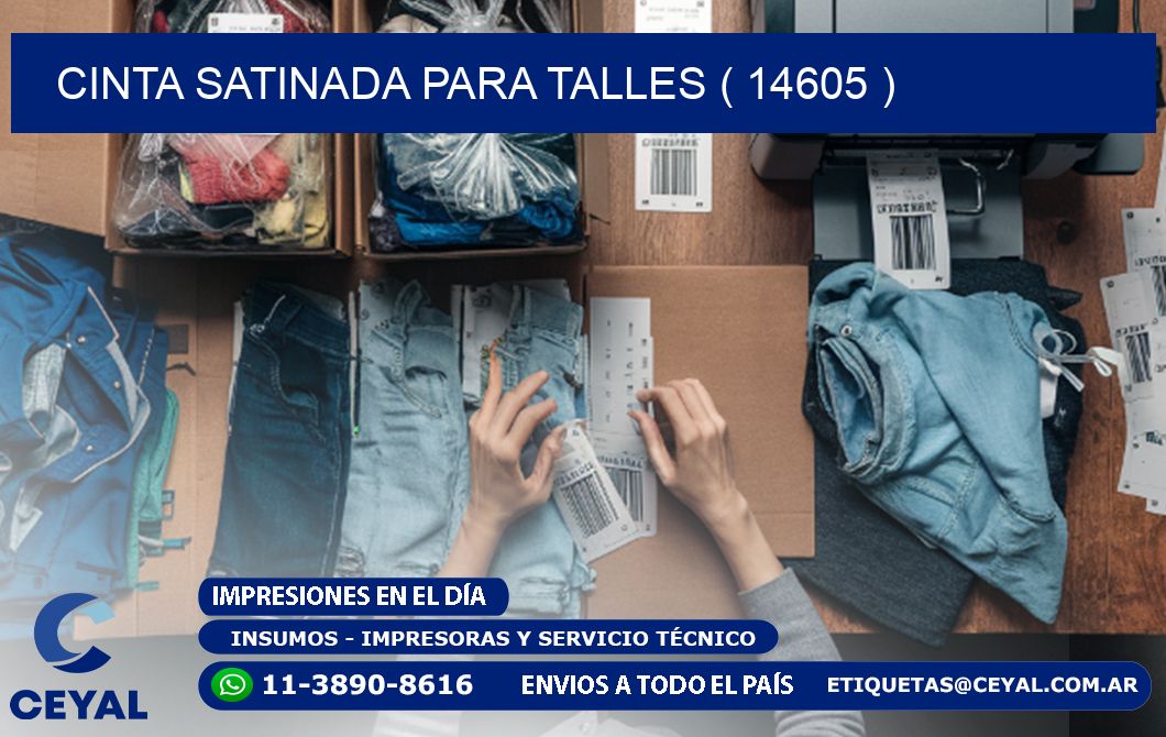 CINTA SATINADA PARA TALLES ( 14605 )