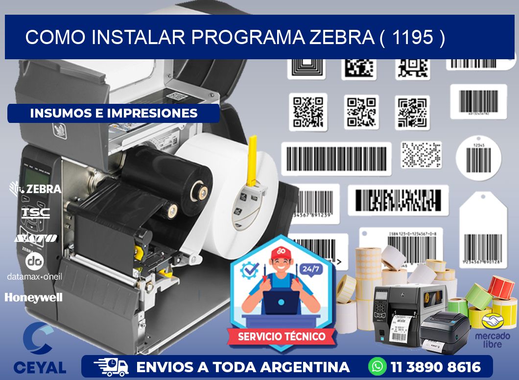 COMO INSTALAR PROGRAMA ZEBRA ( 1195 )