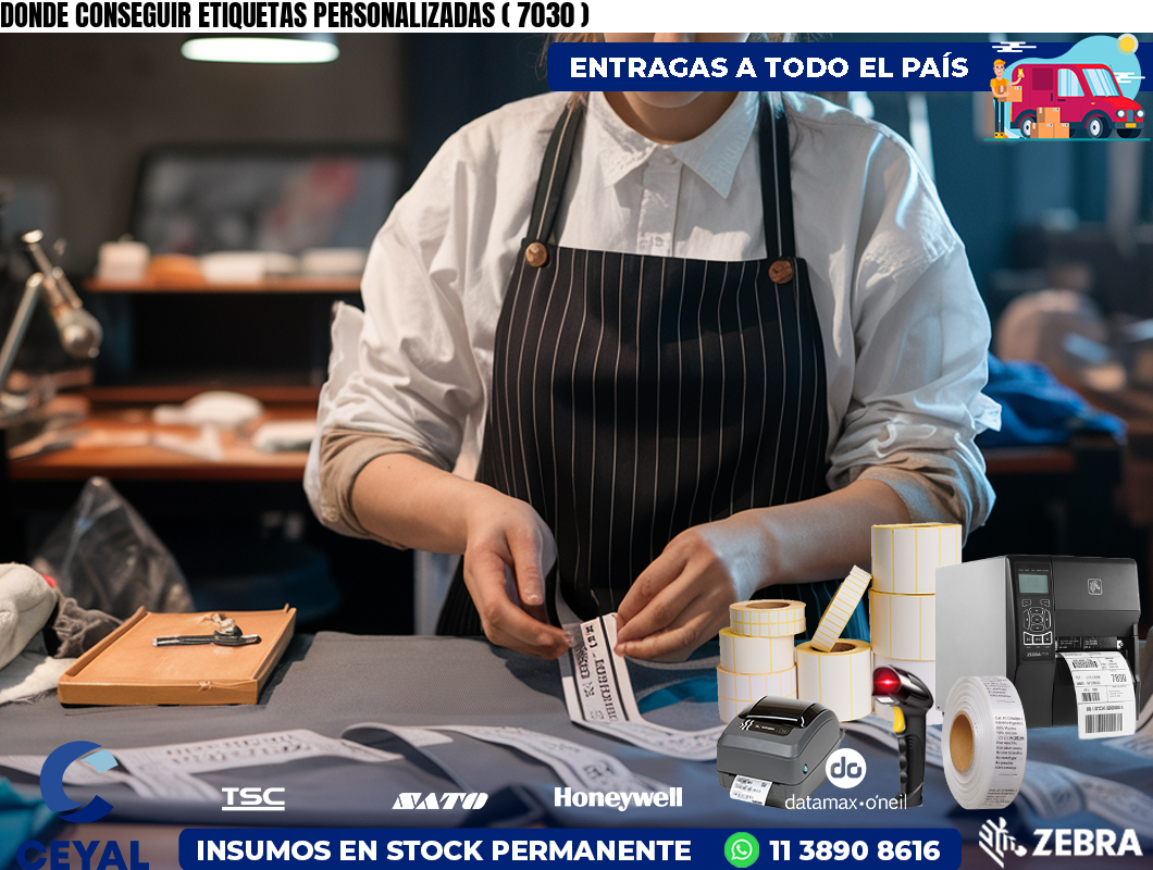 DONDE CONSEGUIR ETIQUETAS PERSONALIZADAS ( 7030 )