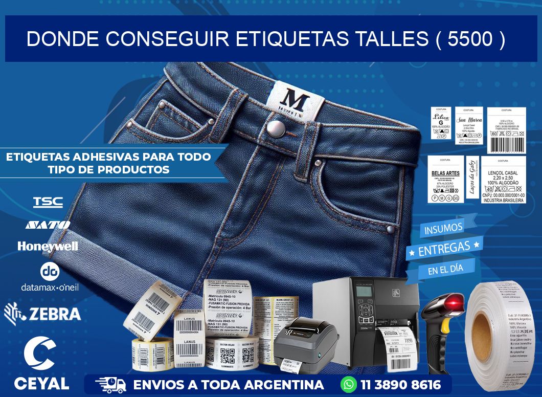 DONDE CONSEGUIR ETIQUETAS TALLES ( 5500 )