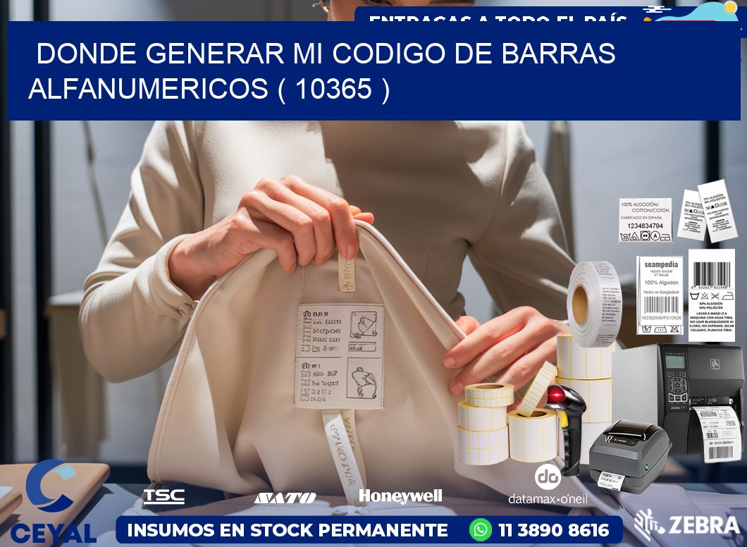 DONDE GENERAR MI CODIGO DE BARRAS ALFANUMERICOS ( 10365 )
