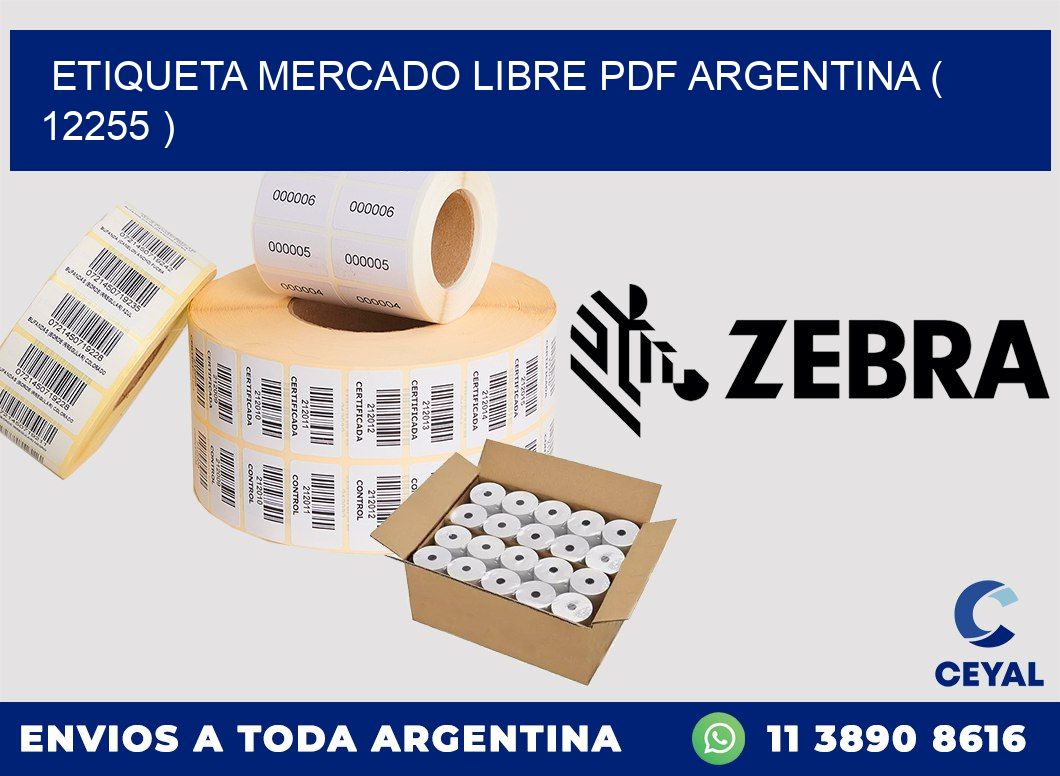 ETIQUETA MERCADO LIBRE PDF ARGENTINA ( 12255 )