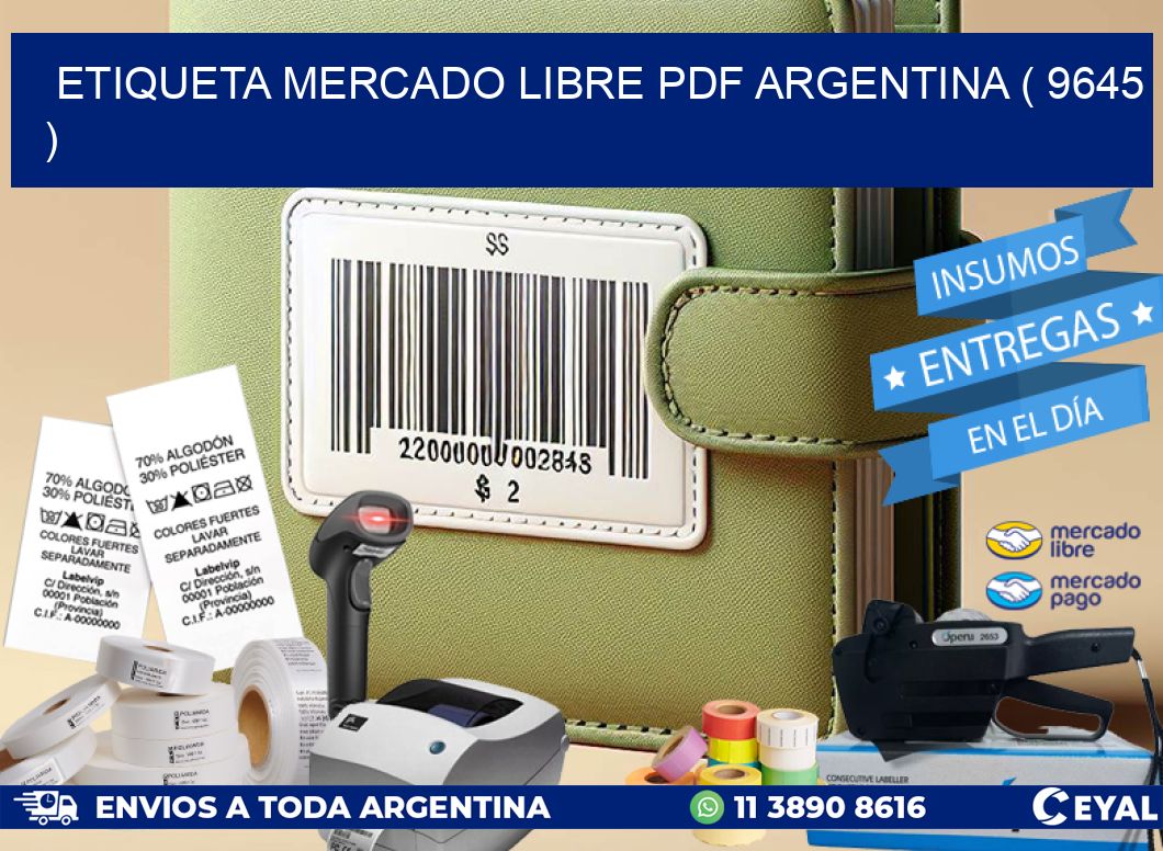 ETIQUETA MERCADO LIBRE PDF ARGENTINA ( 9645 )