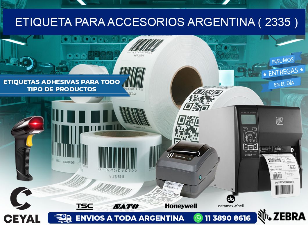 ETIQUETA PARA ACCESORIOS ARGENTINA ( 2335 )