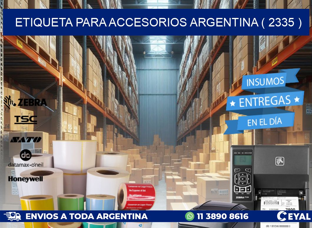 ETIQUETA PARA ACCESORIOS ARGENTINA ( 2335 )