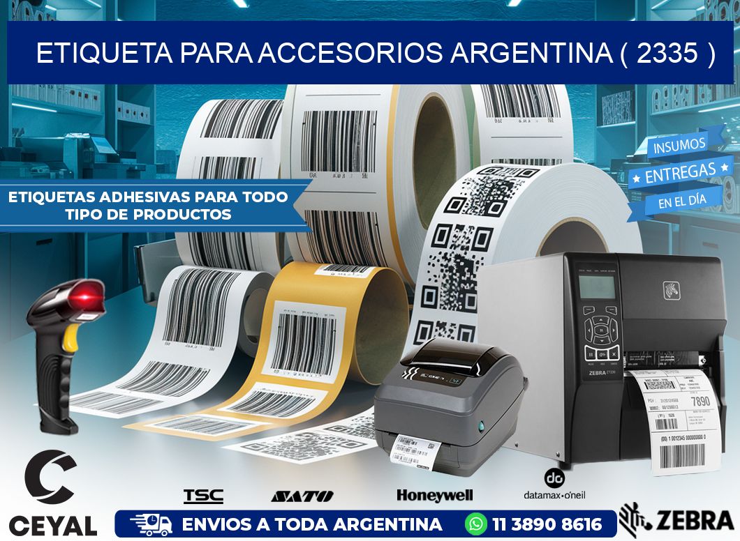 ETIQUETA PARA ACCESORIOS ARGENTINA ( 2335 )