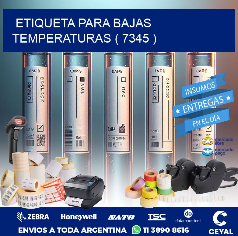 ETIQUETA PARA BAJAS TEMPERATURAS ( 7345 )