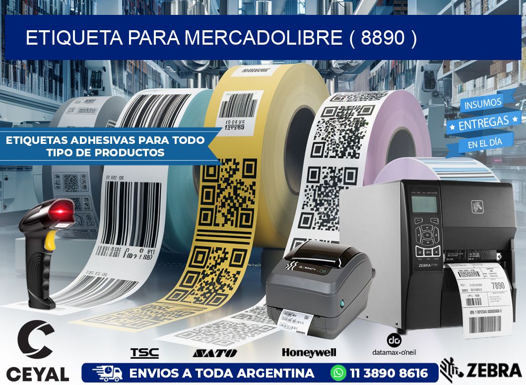 ETIQUETA PARA MERCADOLIBRE ( 8890 )
