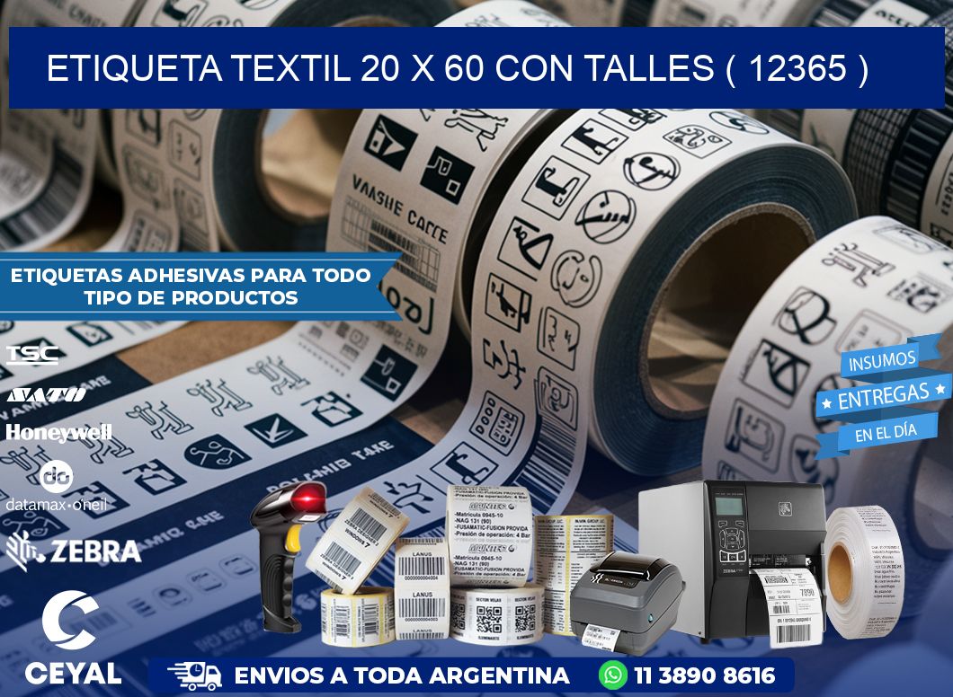 ETIQUETA TEXTIL 20 X 60 CON TALLES ( 12365 )