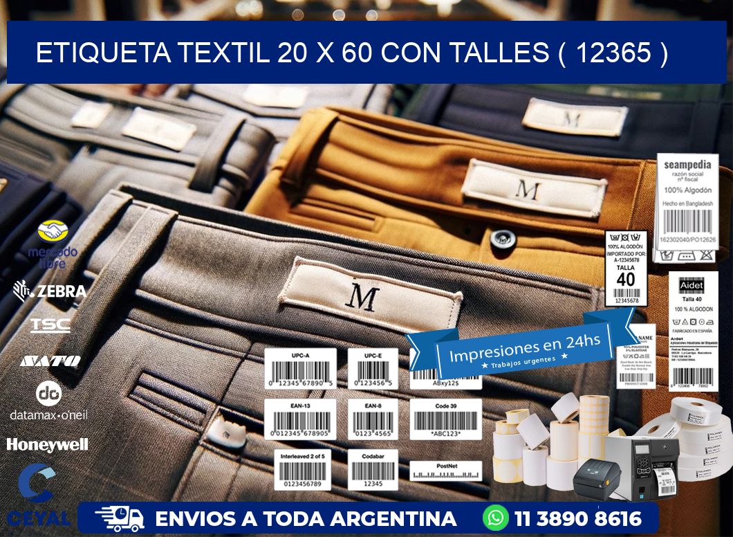 ETIQUETA TEXTIL 20 X 60 CON TALLES ( 12365 )