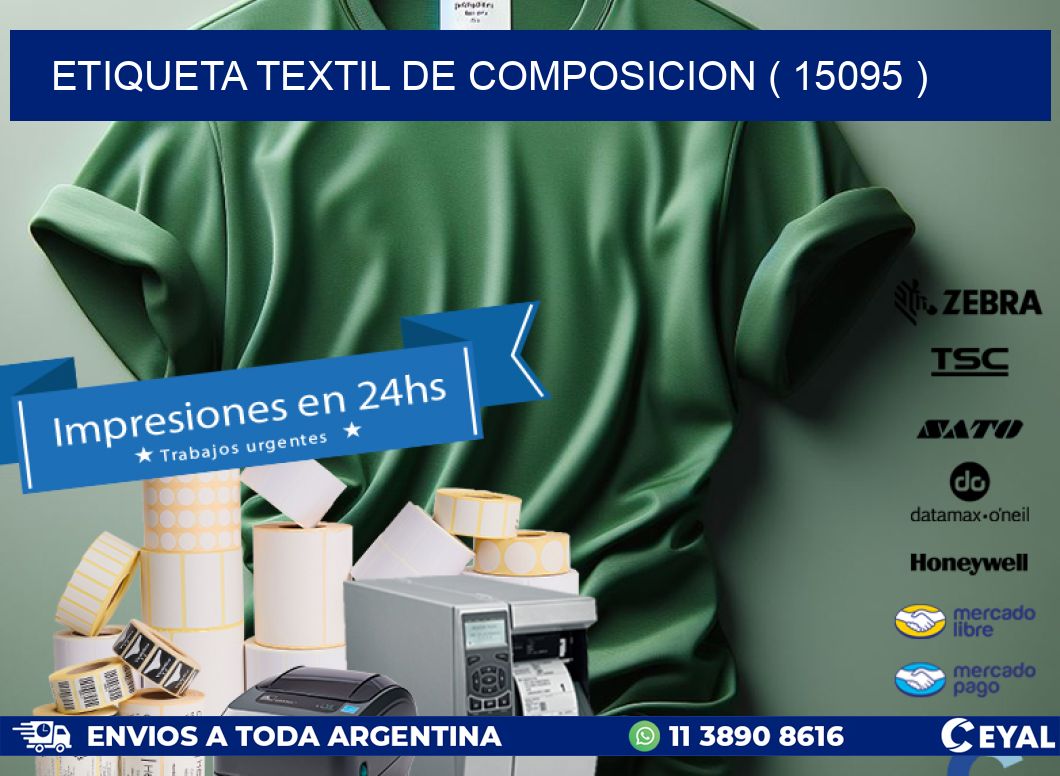 ETIQUETA TEXTIL DE COMPOSICION ( 15095 )