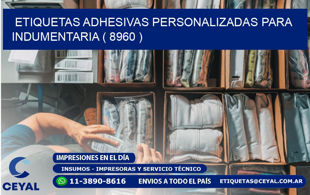 ETIQUETAS ADHESIVAS PERSONALIZADAS PARA INDUMENTARIA ( 8960 )