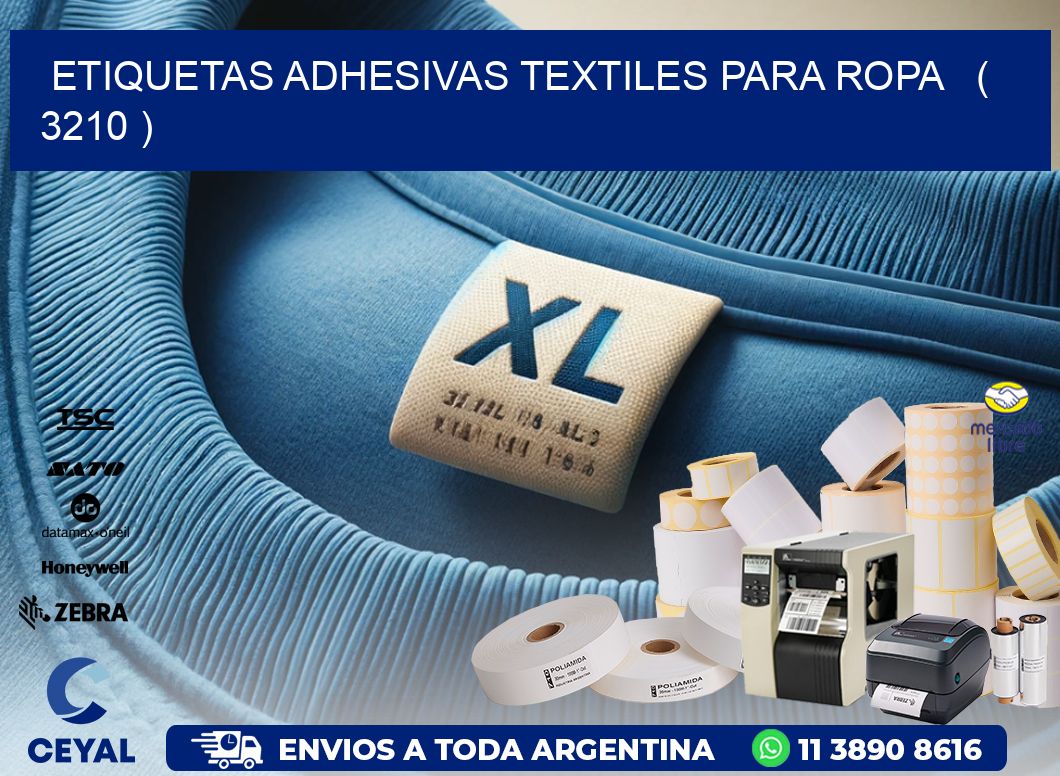 ETIQUETAS ADHESIVAS TEXTILES PARA ROPA   ( 3210 )