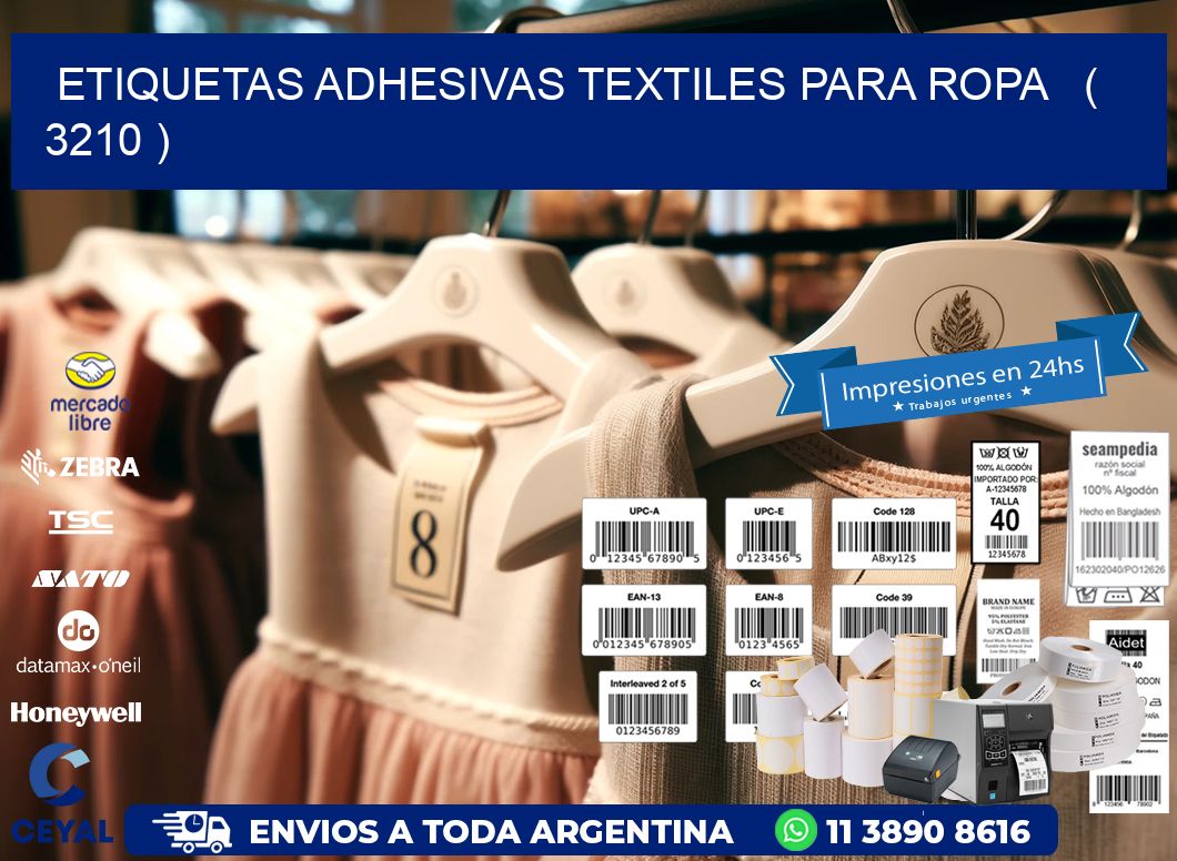 ETIQUETAS ADHESIVAS TEXTILES PARA ROPA   ( 3210 )