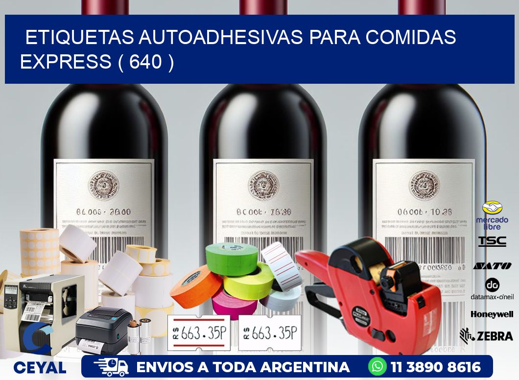 ETIQUETAS AUTOADHESIVAS PARA COMIDAS EXPRESS ( 640 )