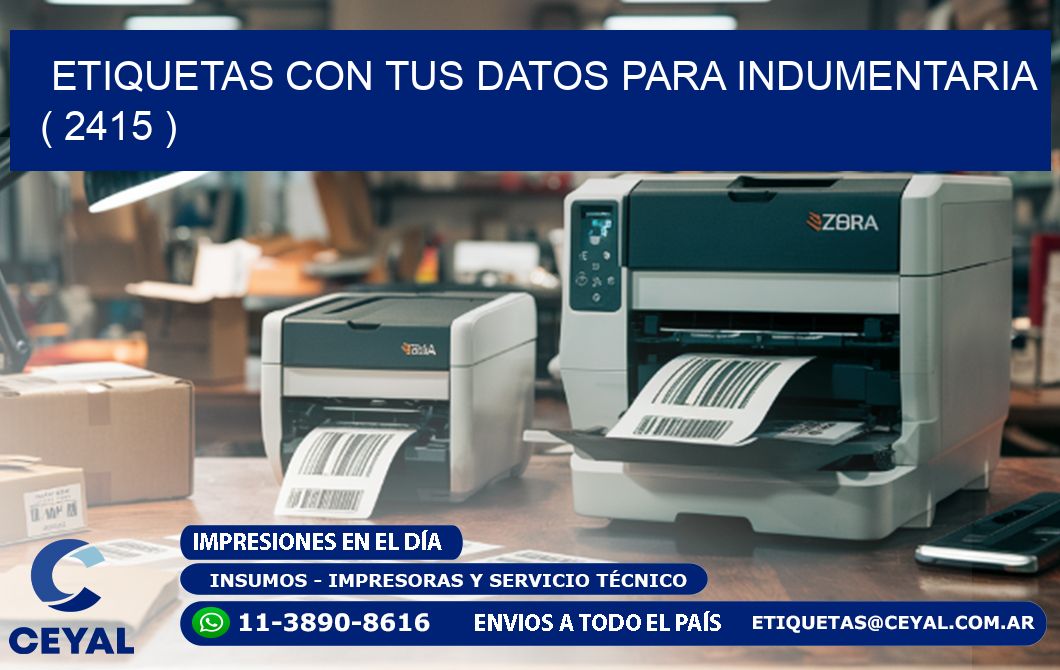 ETIQUETAS CON TUS DATOS PARA INDUMENTARIA   ( 2415 )