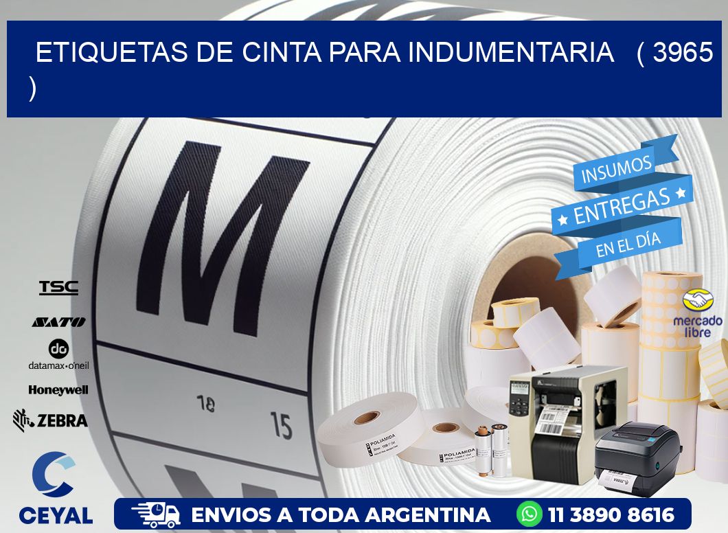 ETIQUETAS DE CINTA PARA INDUMENTARIA   ( 3965 )