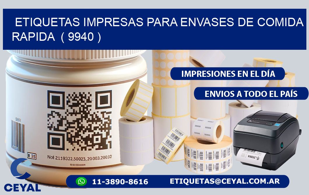 ETIQUETAS IMPRESAS PARA ENVASES DE COMIDA RAPIDA  ( 9940 )
