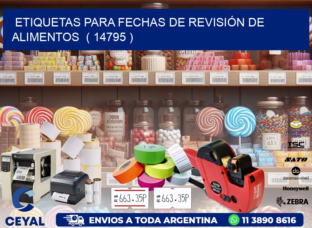 ETIQUETAS PARA FECHAS DE REVISIÓN DE ALIMENTOS  ( 14795 )