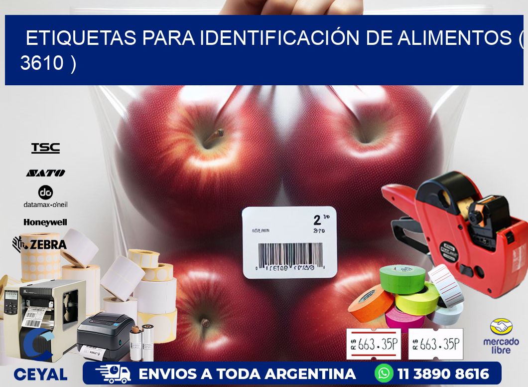 ETIQUETAS PARA IDENTIFICACIÓN DE ALIMENTOS ( 3610 )