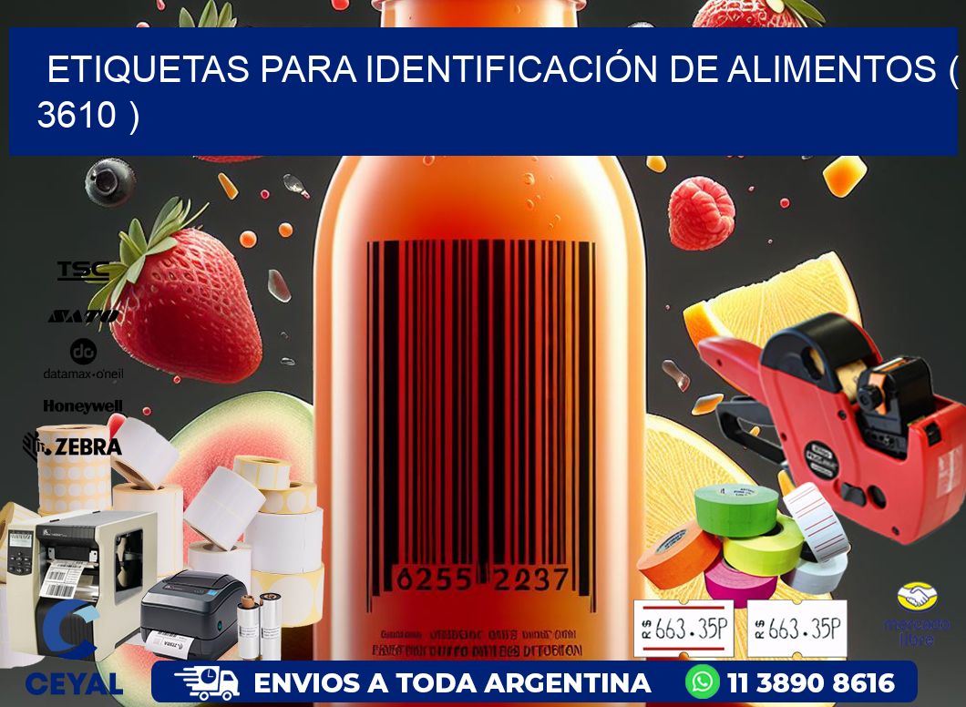 ETIQUETAS PARA IDENTIFICACIÓN DE ALIMENTOS ( 3610 )
