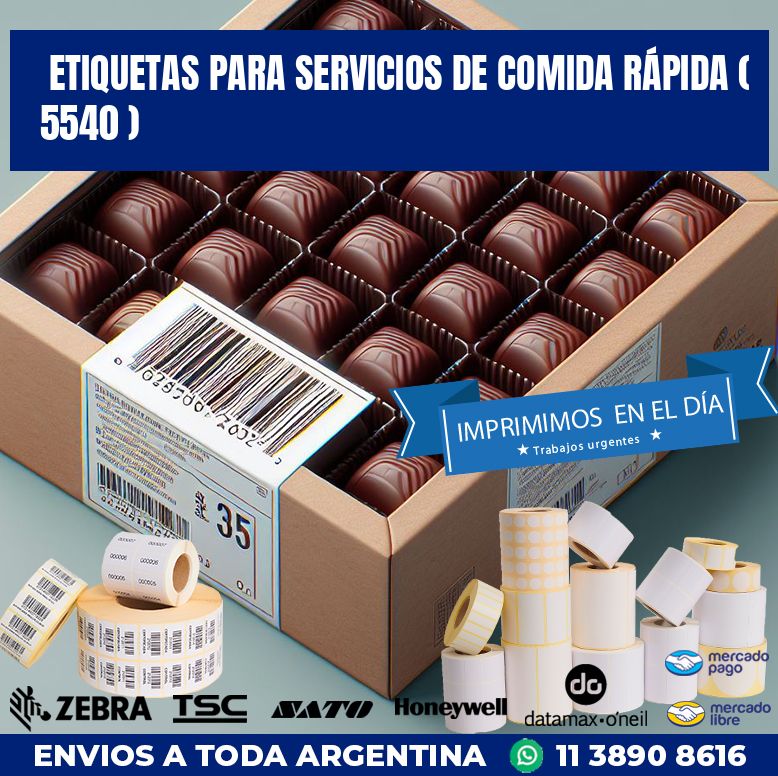 ETIQUETAS PARA SERVICIOS DE COMIDA RÁPIDA ( 5540 )