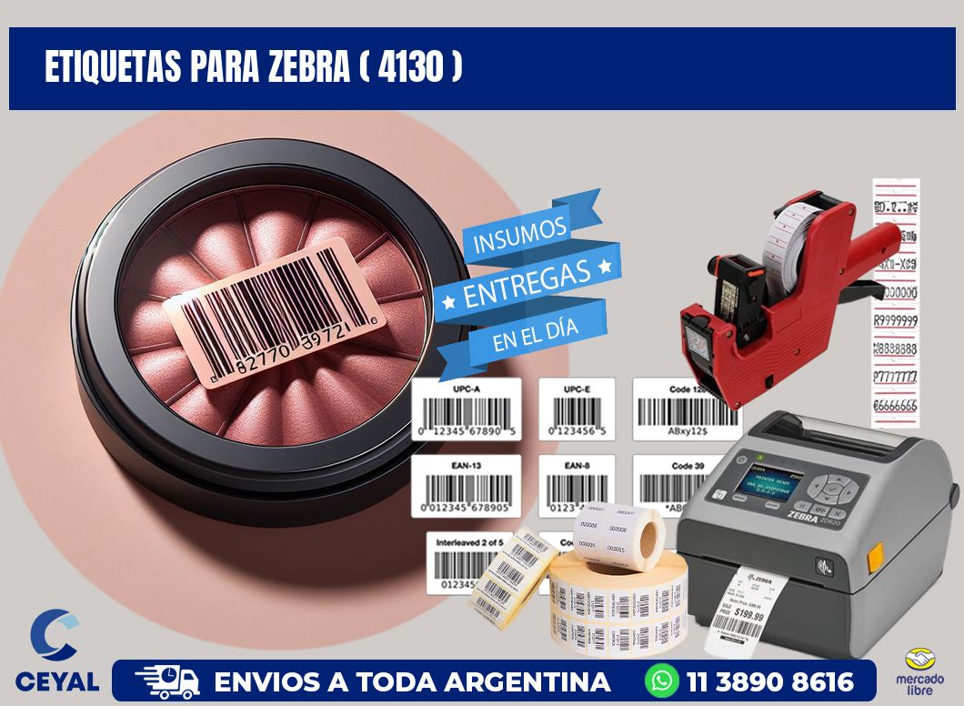 ETIQUETAS PARA ZEBRA ( 4130 )