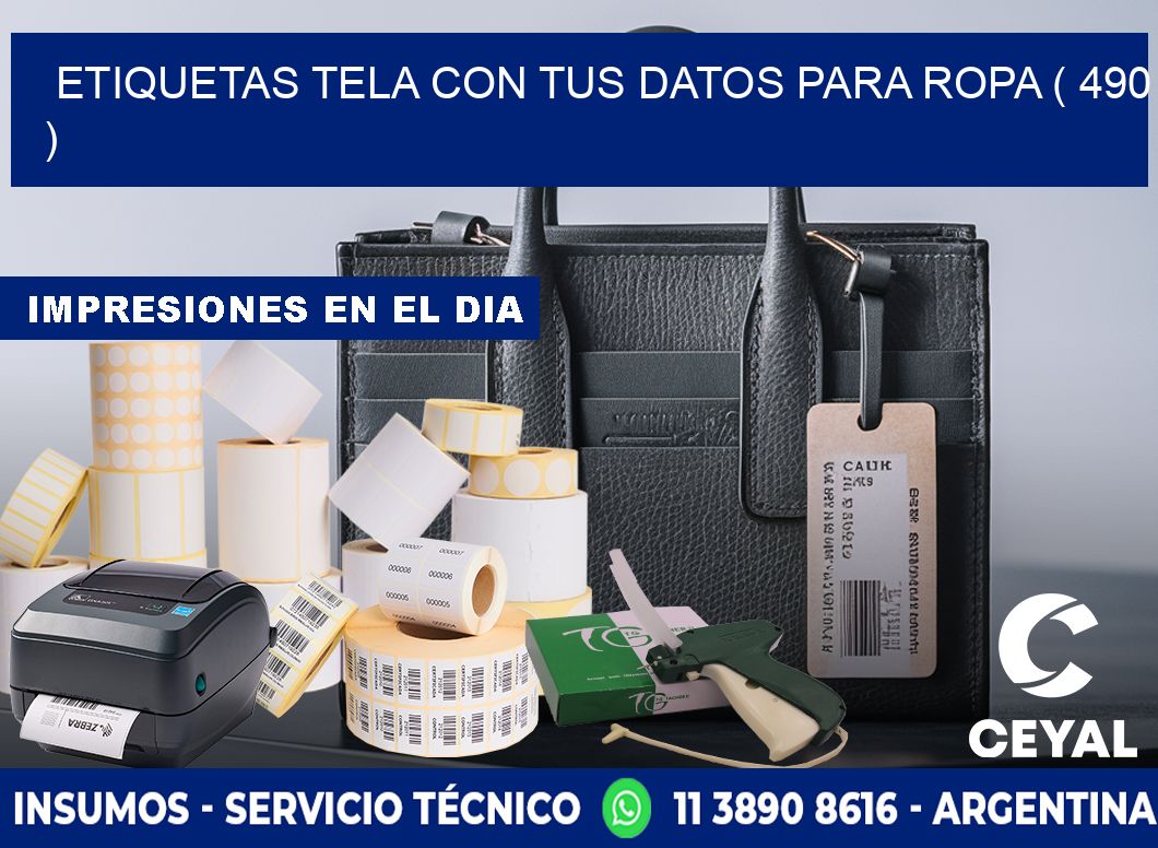 ETIQUETAS TELA CON TUS DATOS PARA ROPA ( 490 )