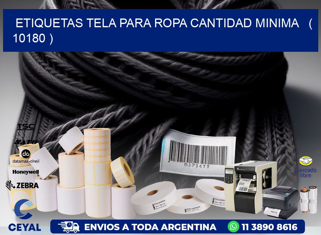 ETIQUETAS TELA PARA ROPA CANTIDAD MINIMA   ( 10180 )