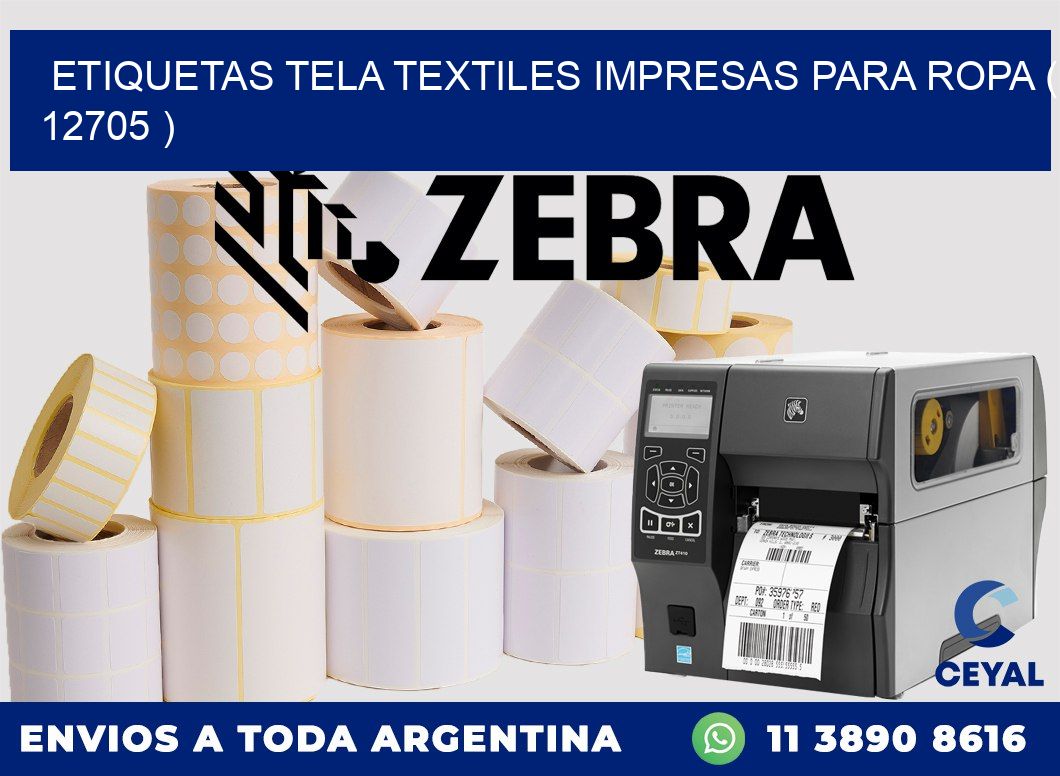 ETIQUETAS TELA TEXTILES IMPRESAS PARA ROPA ( 12705 )