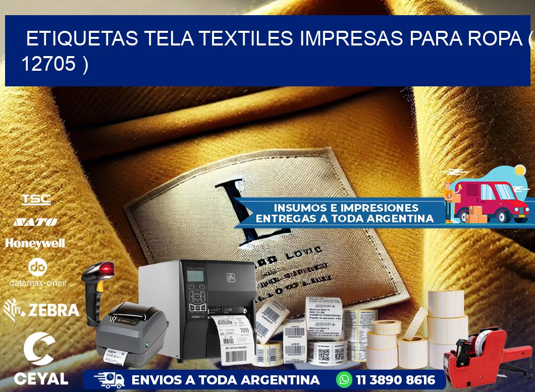 ETIQUETAS TELA TEXTILES IMPRESAS PARA ROPA ( 12705 )