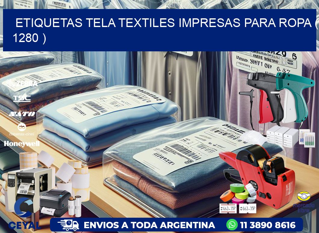 ETIQUETAS TELA TEXTILES IMPRESAS PARA ROPA ( 1280 )
