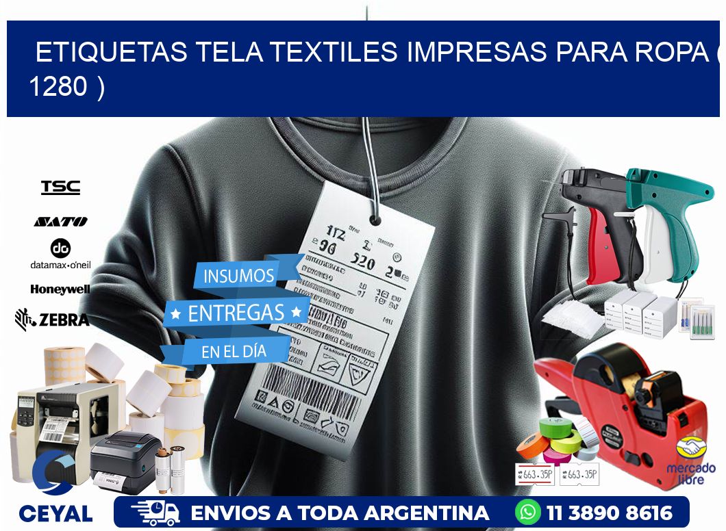 ETIQUETAS TELA TEXTILES IMPRESAS PARA ROPA ( 1280 )