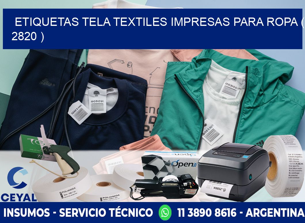 ETIQUETAS TELA TEXTILES IMPRESAS PARA ROPA ( 2820 )
