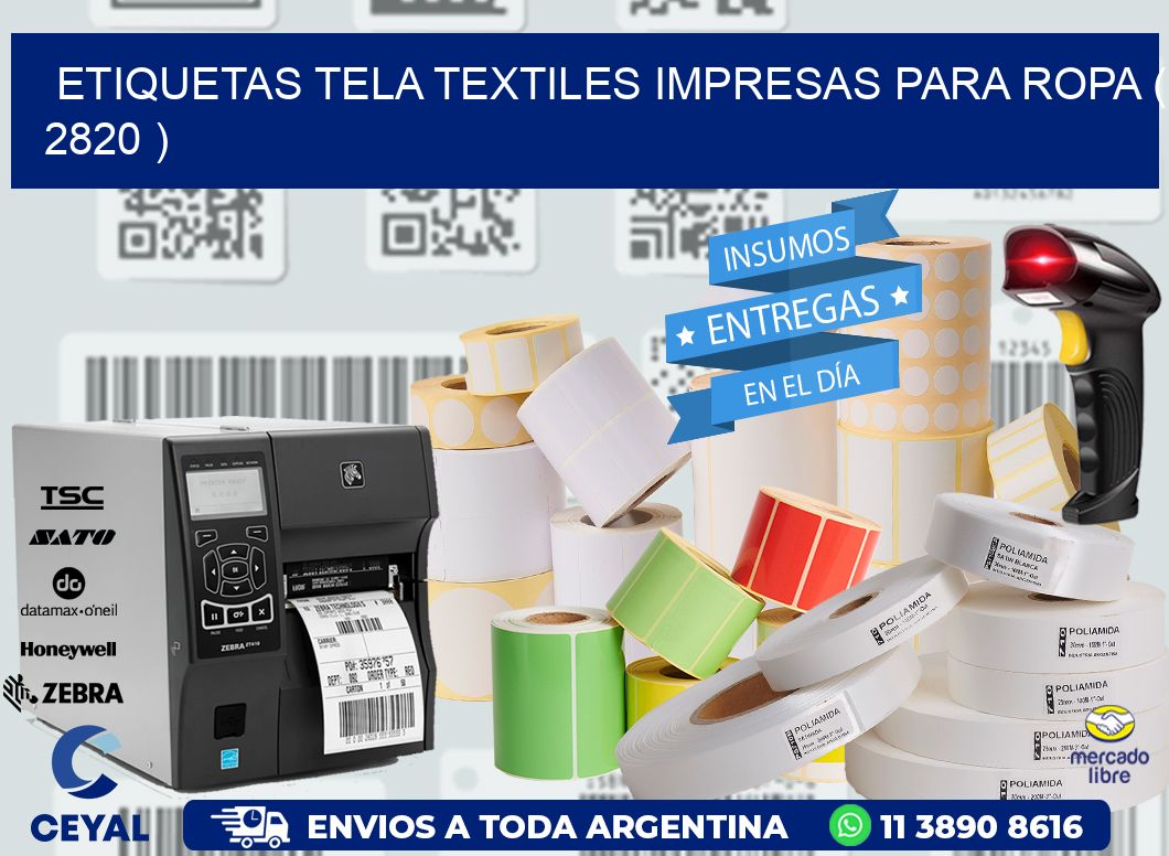 ETIQUETAS TELA TEXTILES IMPRESAS PARA ROPA ( 2820 )
