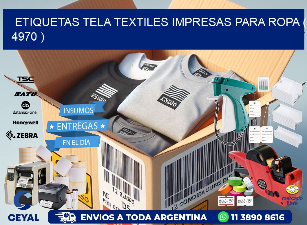 ETIQUETAS TELA TEXTILES IMPRESAS PARA ROPA ( 4970 )