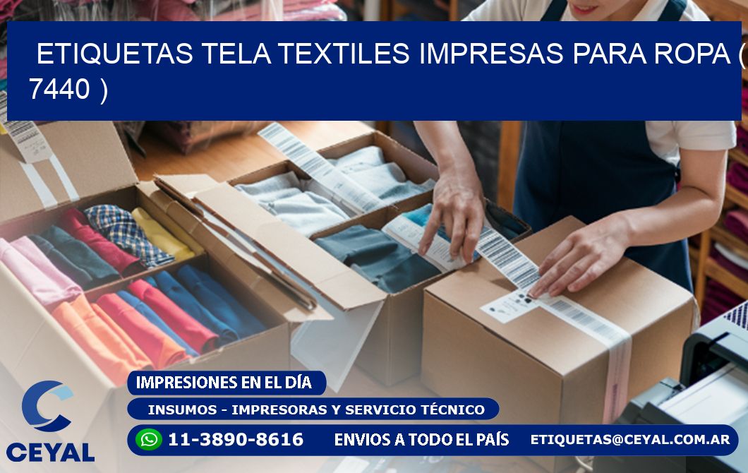 ETIQUETAS TELA TEXTILES IMPRESAS PARA ROPA ( 7440 )