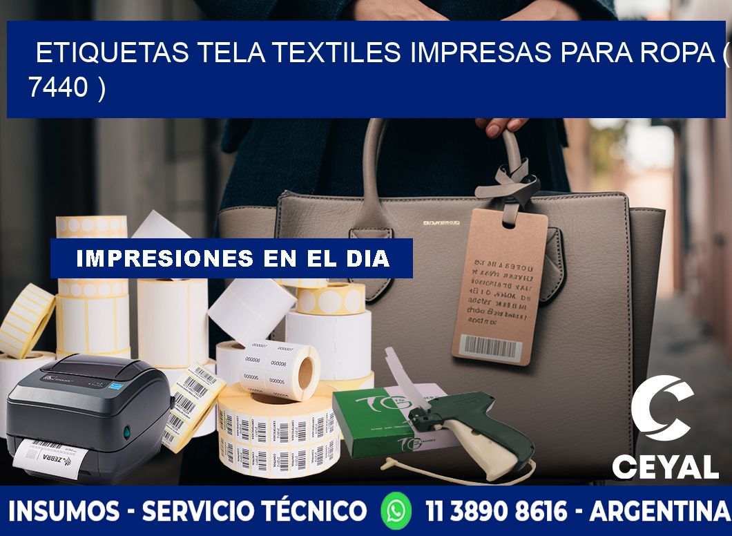 ETIQUETAS TELA TEXTILES IMPRESAS PARA ROPA ( 7440 )
