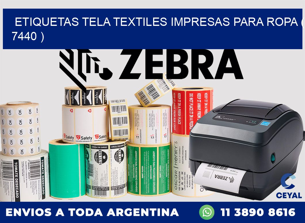 ETIQUETAS TELA TEXTILES IMPRESAS PARA ROPA ( 7440 )