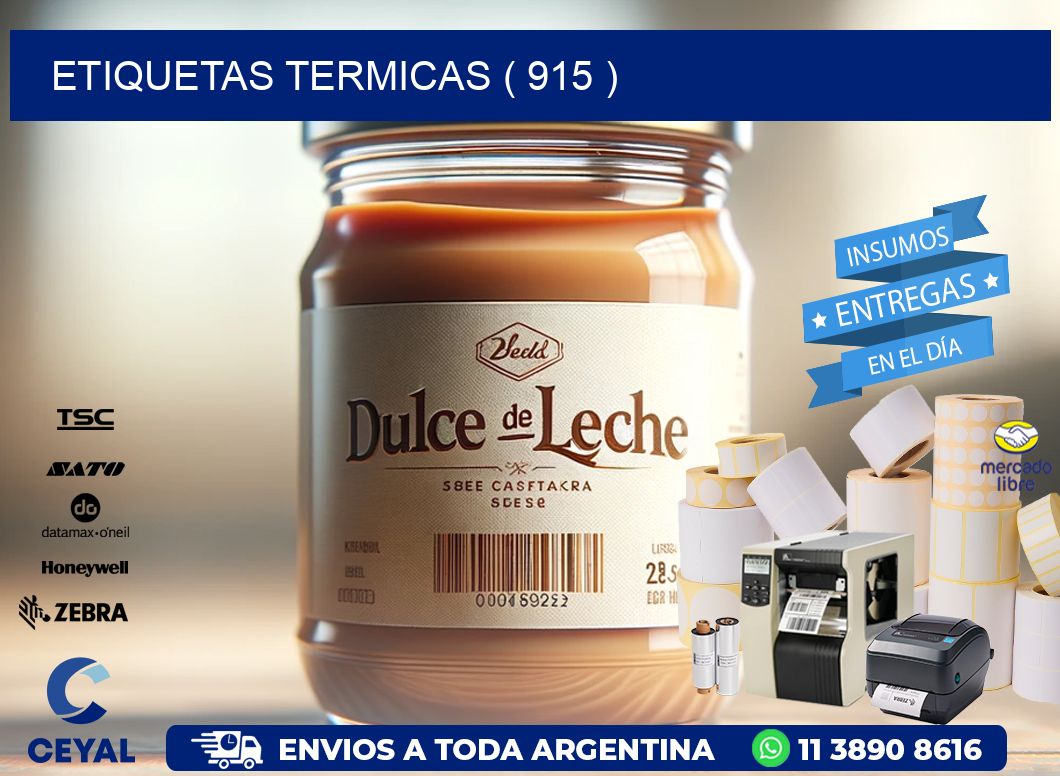 ETIQUETAS TERMICAS ( 915 )